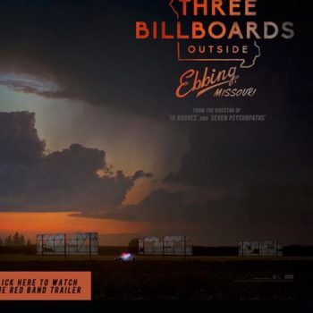 First Look Red Band Trailer for Woody Harrelson Murder Drama ‘Three Billboards Outside Ebbing, Missouri’