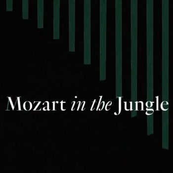 Mozart In The Jungle