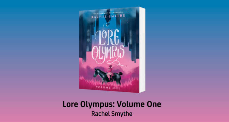 Rachel Smythe’s “Lore Olympus” Multi-Volume Omnibus Coming
