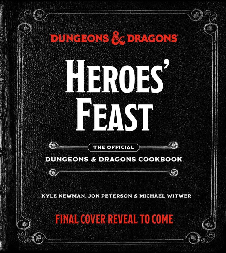Pre-Order Dungeons & Dragons Heroes’ Feast Cookbook Now!