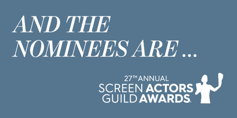 Ladies and Gentlemen, the 2021 SAG-AFTRA Nominations Are…