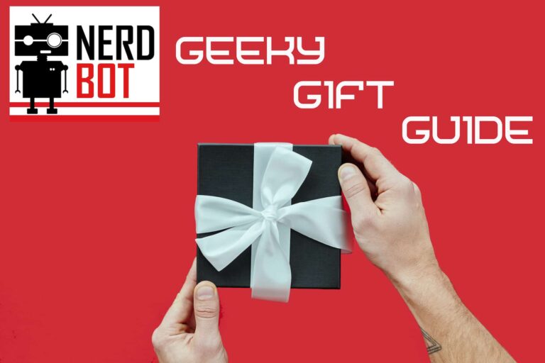 Gift Guide for Your Hard-To-Shop-For Nerds and Geeks